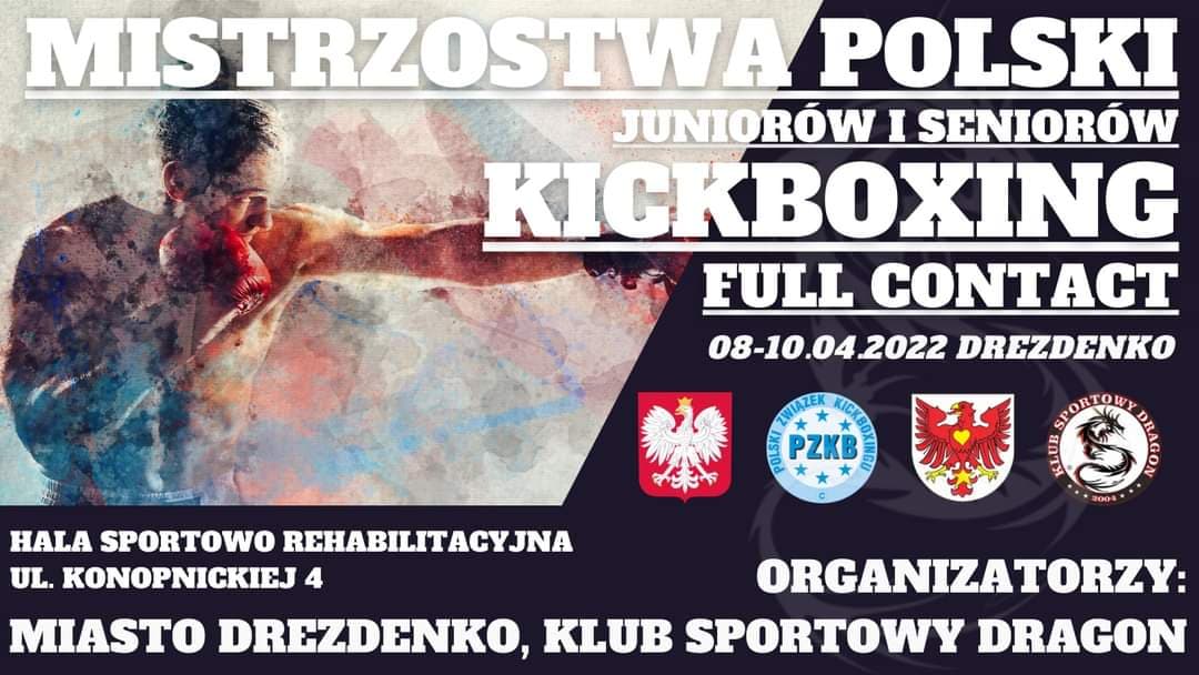 You are currently viewing Mistrzostwa Polski w Kickboxingu Full Contact, 08-10.04.2022 Drezdenko